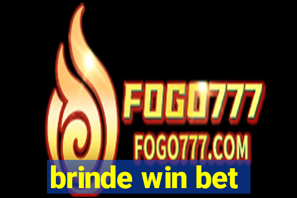 brinde win bet