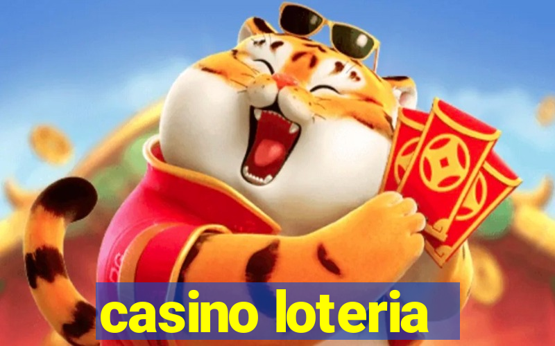 casino loteria