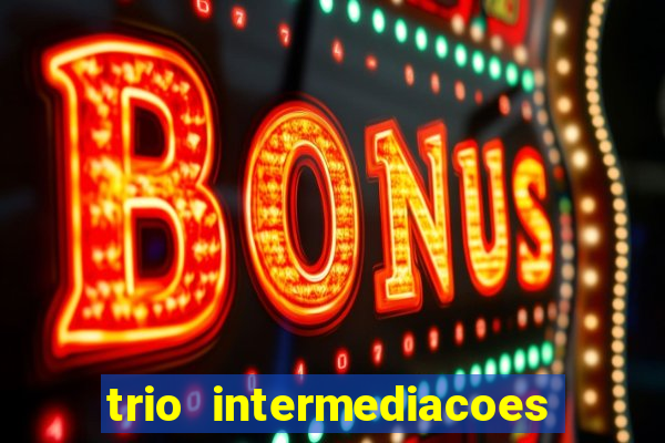 trio intermediacoes jogos online