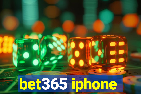 bet365 iphone