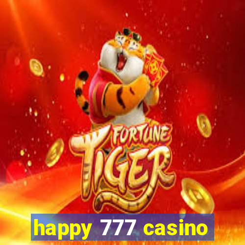 happy 777 casino