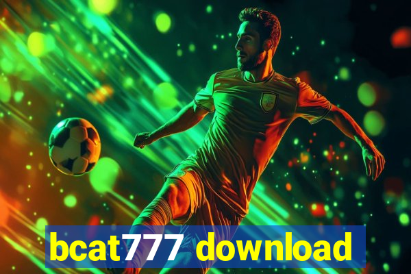 bcat777 download