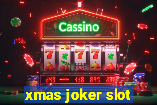 xmas joker slot