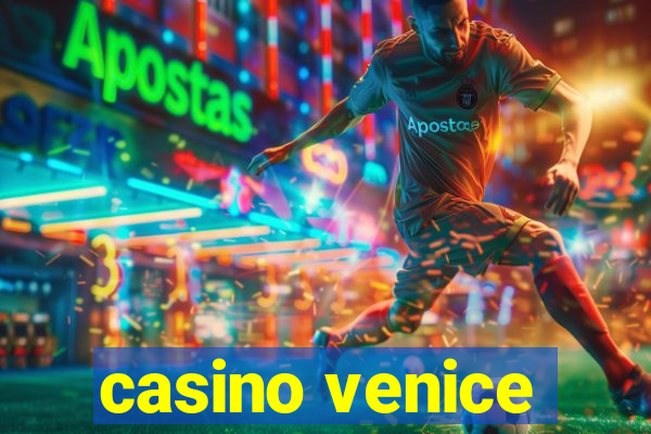 casino venice