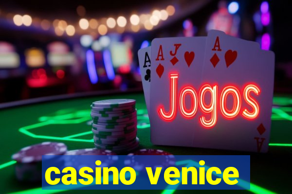 casino venice