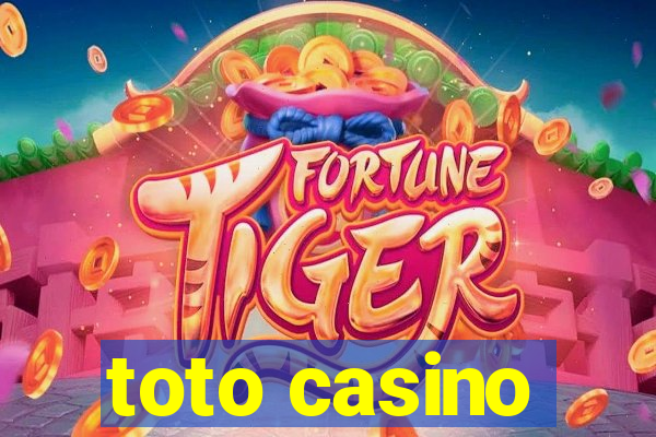 toto casino