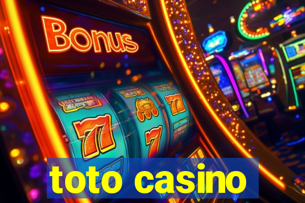 toto casino