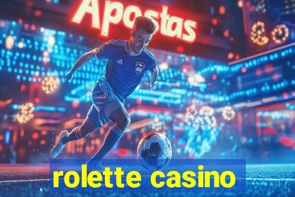 rolette casino