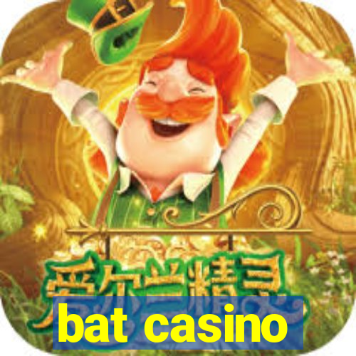 bat casino