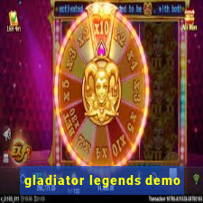 gladiator legends demo