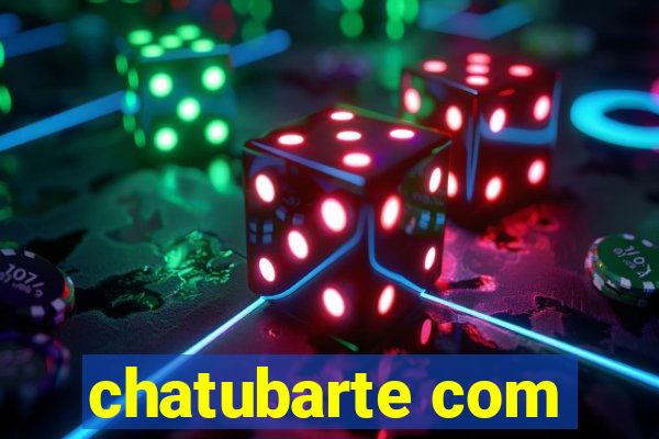 chatubarte com