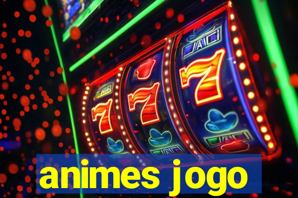 animes jogo