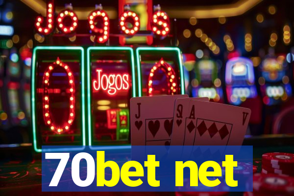 70bet net