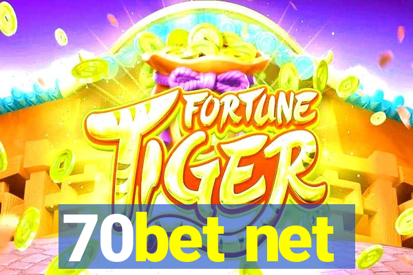 70bet net