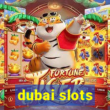 dubai slots