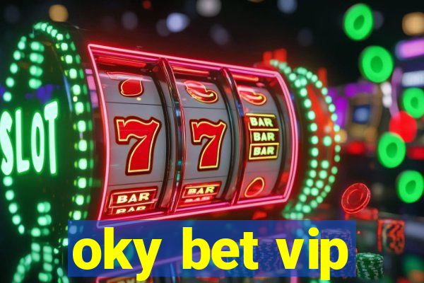 oky bet vip