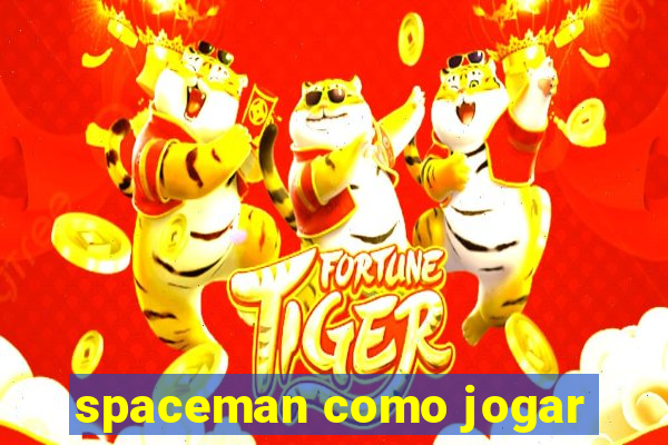 spaceman como jogar