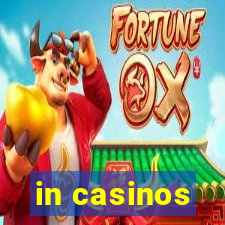 in casinos