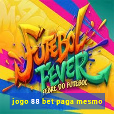 jogo 88 bet paga mesmo