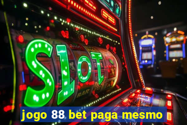 jogo 88 bet paga mesmo