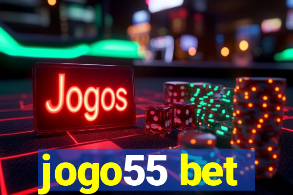 jogo55 bet