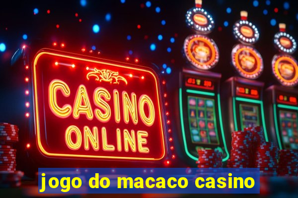 jogo do macaco casino