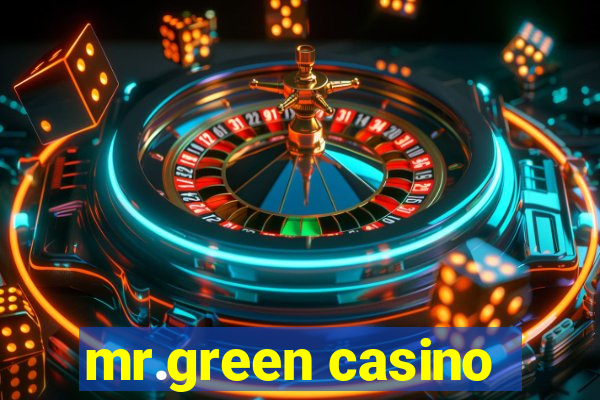 mr.green casino