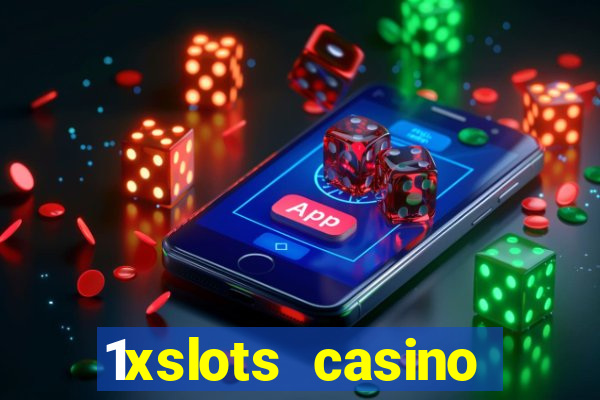 1xslots casino официальный сайт