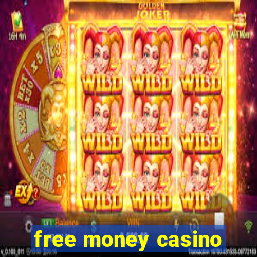 free money casino