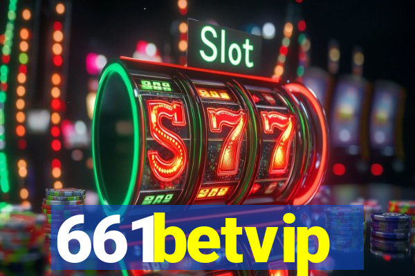 661betvip