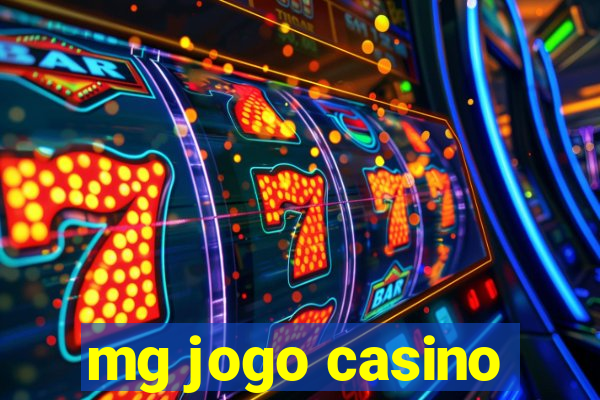 mg jogo casino