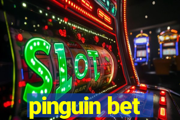 pinguin bet