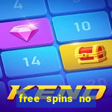 free spins no deposit casino