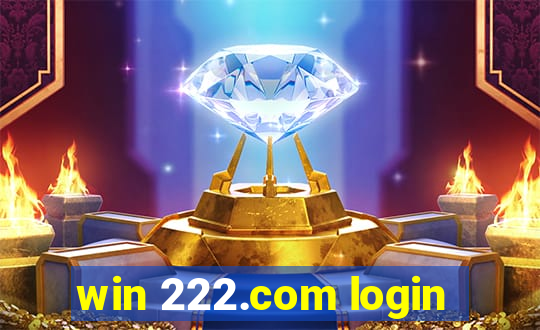 win 222.com login