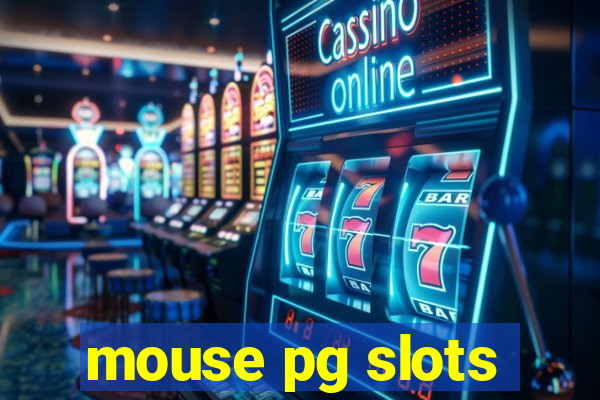 mouse pg slots