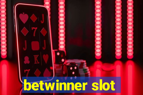 betwinner slot