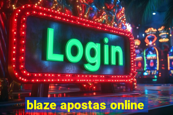 blaze apostas online