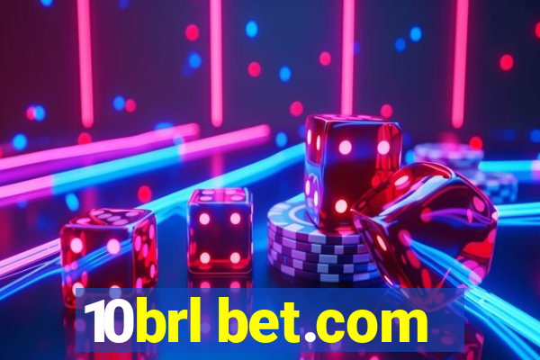 10brl bet.com