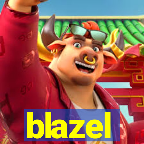 blazel