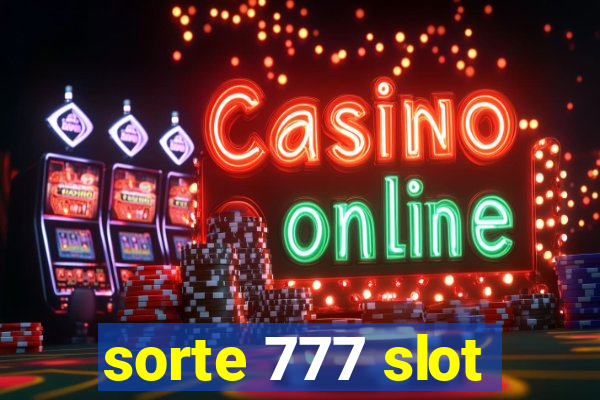 sorte 777 slot