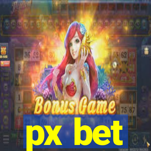 px bet