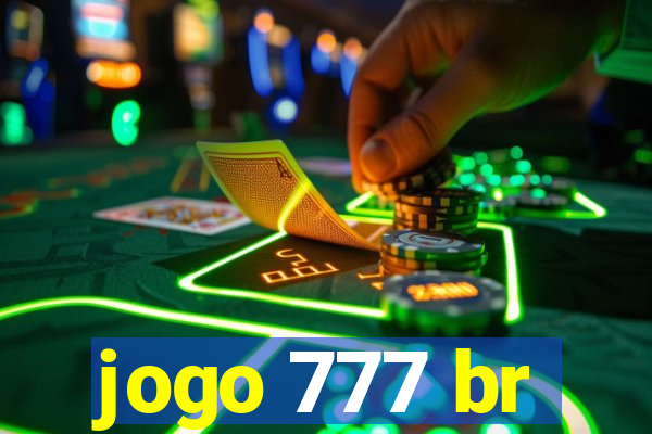 jogo 777 br