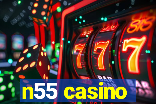 n55 casino