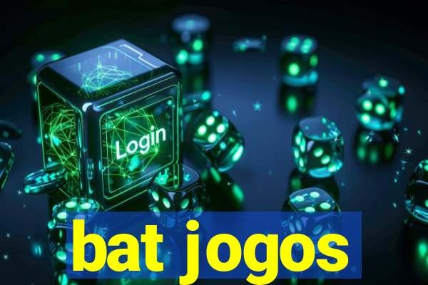 bat jogos