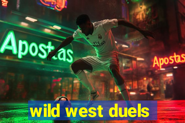 wild west duels