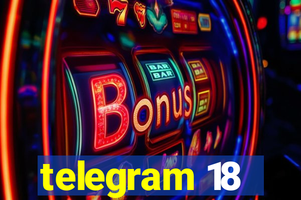 telegram 18