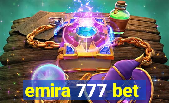 emira 777 bet