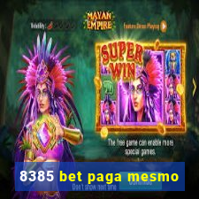 8385 bet paga mesmo