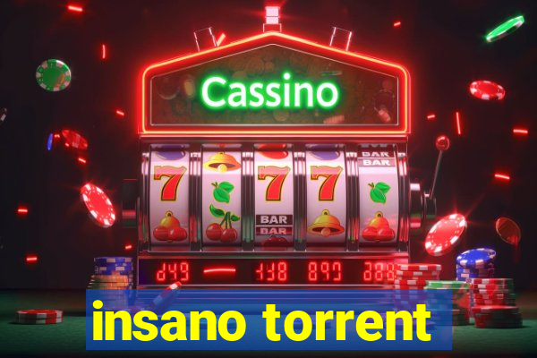 insano torrent