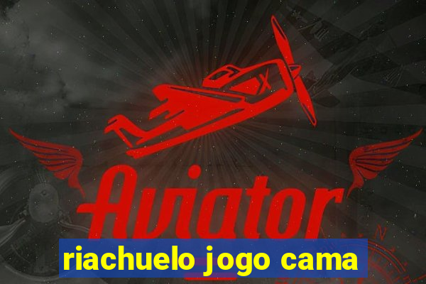 riachuelo jogo cama